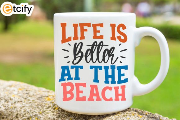 Life is Better at the Beach Svg Mug Review