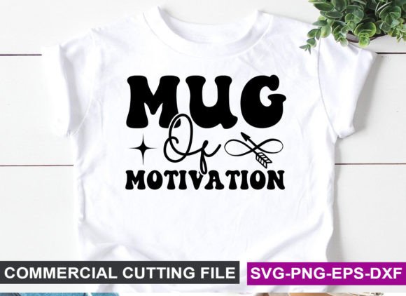 Mug of Motivation SVG Review