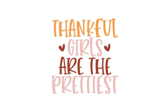 Thankful Girls Are the Prettiest Embroidery Review