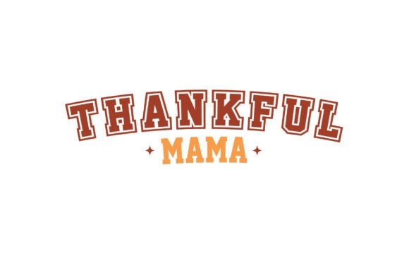 Thankful Mama Embroidery Design Review