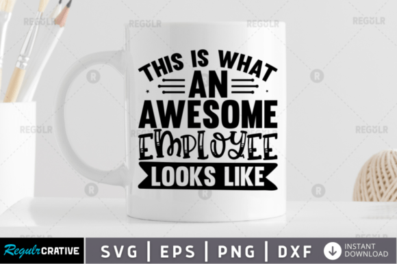 This is What an Awesome Employee Looks Like